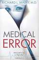 Medical Error, Richard L. Mabry 