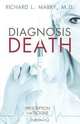 Diagnosis Death, Richard L. Mabry 