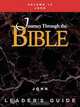 Journey Through the Bible Volume 12, John Leader