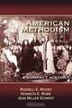 American Methodism, Russell E Richey 