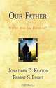 Our Father, Ernest S. Lyght 