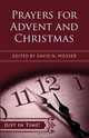 Just in Time! Prayers for Advent and Christmas, 