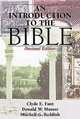 An Introduction to the Bible, Clyde E. Fant 
