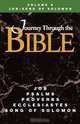 Journey Through the Bible Volume 6, Job-Song of Solomon Student, Kathleen Farmer 
