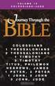 Journey Through the Bible Volume 15, Colossians-Jude Student, Ellen A. Brubaker 