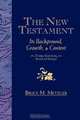 The New Testament, Bruce M. Metzger 