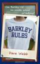 Barkley Rules, Dave Webb 