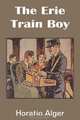The Erie Train Boy, Horatio Alger 