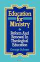 Education for Ministry, George Schner 