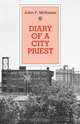 Diary of a City Priest, John P. McNamee 