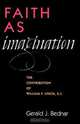 Faith as Imagination, Gerald Bednar 