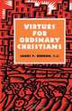 Virtues for Ordinary Christians, James F. Keenan 