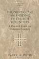 Proper Care and Feeding of Church Volunteers, Gary A. Petri 