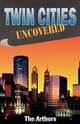 Twin Cities Uncovered, Jean Arthur 