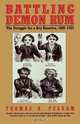 Battling Demon Rum, Thomas R. Pegram 