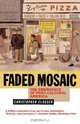 Faded Mosaic, Christopher Clausen 