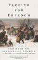 Fleeing for Freedom, George Hendrick 