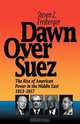 Dawn Over Suez, Steven Z. Freiberger 