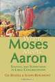 When Moses Meets Aaron, Gilbert R. Rendle 