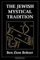 Jewish Mystical Tradition, Ben Zion Bokser 