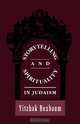 Storytelling & Spirituality in, Yitzhak Buxbaum 