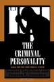 The Criminal Personality, Samuel Yochelson 
