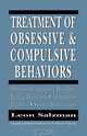 Treatment of Obsessive and Compulsive Behaviors, Leon Salzman 