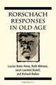 Rorschach Responses in Old Age (the Master Work Series), Louise Bates Ames 