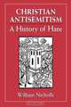 Christian Antisemitism, William Nicholls 