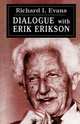 Dialogue with Erik Erikson, Erik Homburger Erikson 