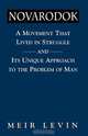 Novarodoka Movement That Live, Meir Levin 