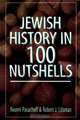 Jewish History in 100 Nutshells, Naomi E. Pasachoff 