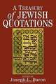 Treasury of Jewish Quotations, Joseph L. Baron 