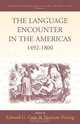 The Language Encounter in the Americas, 1492-1800, 