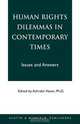 Human Rights Dilemmas in Contemporary Times, Ashraful Hasan 