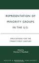 Representation of Minority Groups in the U.S., Charles E. -. Ed Menifield 