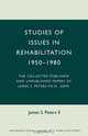 Studies of Issues in Rehabilitation 1950-1980, James Peters 