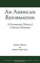 American Reformation, Sydney E. Ahlstrom 