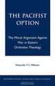 Pacifist Option, Alexander F. C. Webster 