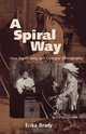 A Spiral Way, Erika Brady 