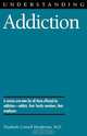 Understanding Addiction, Elizabeth Connell Henderson 