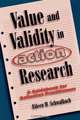 Value and Validity in Action Research, Eileen M. Schwalbach 