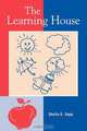 Learning House, Sheila E. Sapp 