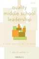 Quality Middle School Leadership, L. David Jr. Weller 