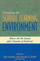 Changing the School Learning Environment, Joekel Ronald G 