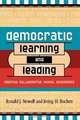 Democratic Learning and Leading, Ronald J. Newell 