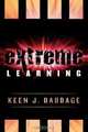Extreme Learning, Keen J. Babbage 