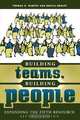 Building Teams, Building People, Thomas R. Harvey 