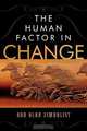 Human Factor in Change, Ron Alan Zimbalist 
