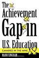 Achievement Gap in U.S. Education, Mano Singham 